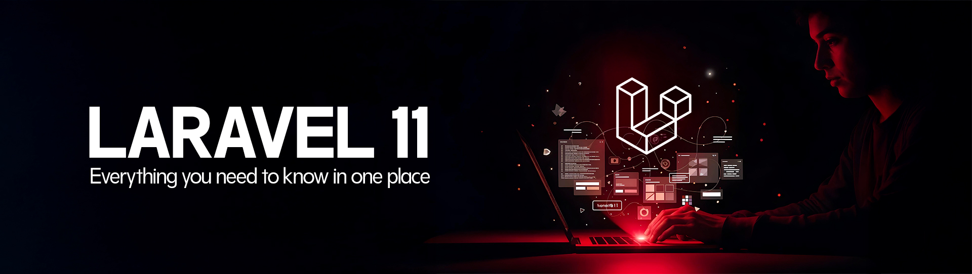 Laravel 11: Everything you need to know in one place